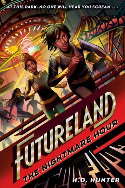 Futureland: The Nightmare Hour cena un informācija | Grāmatas pusaudžiem un jauniešiem | 220.lv