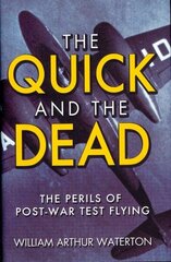 Quick and the Dead cena un informācija | Sociālo zinātņu grāmatas | 220.lv