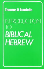 Introduction to Biblical Hebrew cena un informācija | Svešvalodu mācību materiāli | 220.lv