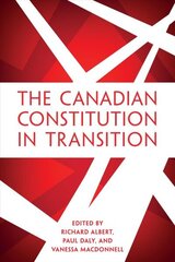 Canadian Constitution in Transition cena un informācija | Enciklopēdijas, uzziņu literatūra | 220.lv