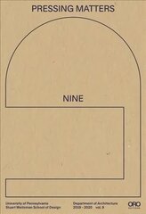 Pressing Matters 9 cena un informācija | Grāmatas par arhitektūru | 220.lv