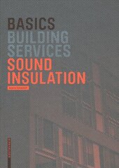 Basics Sound Insulation цена и информация | Книги по архитектуре | 220.lv