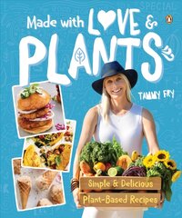 Made With Love and Plants цена и информация | Книги рецептов | 220.lv