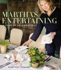 Martha's Entertaining: A Year of Celebrations цена и информация | Книги рецептов | 220.lv