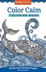 Color Calm Coloring Book: Perfectly Portable Pages цена и информация | Книги о питании и здоровом образе жизни | 220.lv