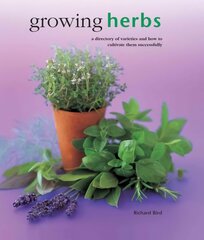 Growing Herbs cena un informācija | Grāmatas par dārzkopību | 220.lv
