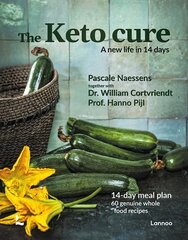 Keto Cure: A New Life in 14 Days цена и информация | Книги рецептов | 220.lv