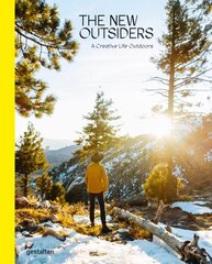 New Outsiders: A Creative Life Outdoors цена и информация | Книги о питании и здоровом образе жизни | 220.lv