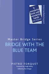Bridge With The Blue Team cena un informācija | Grāmatas par veselīgu dzīvesveidu un uzturu | 220.lv