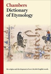 Chambers Dictionary of Etymology cena un informācija | Svešvalodu mācību materiāli | 220.lv
