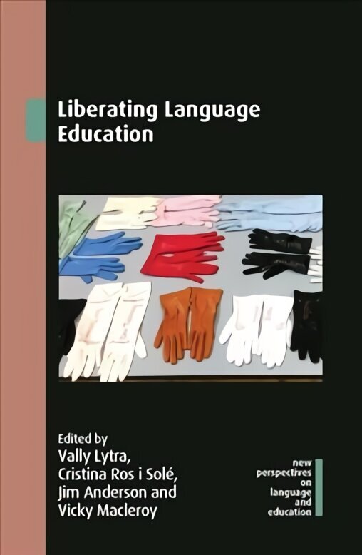 Liberating Language Education cena un informācija | Svešvalodu mācību materiāli | 220.lv