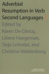 Adverbial Resumption in Verb Second Languages cena un informācija | Svešvalodu mācību materiāli | 220.lv