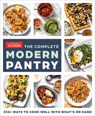 Complete Modern Pantry: 500plus Ways to Cook with What You Have cena un informācija | Pavārgrāmatas | 220.lv