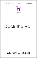 Deck the Hall: The Stories of our Favourite Christmas Carols цена и информация | Духовная литература | 220.lv