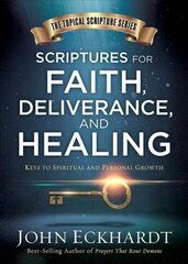 Scriptures For Faith, Deliverance, And Healing цена и информация | Духовная литература | 220.lv