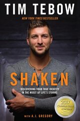 Shaken: Discovering your True Identity in the Midst of Life's Storms цена и информация | Духовная литература | 220.lv