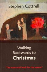 Walking Backwards to Christmas cena un informācija | Garīgā literatūra | 220.lv