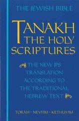 JPS TANAKH: The Holy Scriptures (blue): The New JPS Translation according to the Traditional Hebrew Text цена и информация | Духовная литература | 220.lv