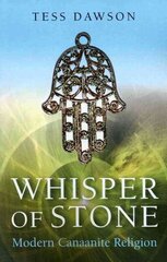 Whisper of Stone Natib Qadish: Modern Canaanite Religion cena un informācija | Garīgā literatūra | 220.lv