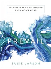 Prevail 365 Days of Enduring Strength from God`s Word цена и информация | Духовная литература | 220.lv
