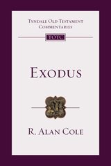 Exodus: Tyndale Old Testament Commentary цена и информация | Духовная литература | 220.lv