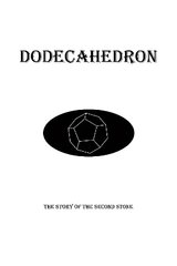 Dodecahedron: The Story of the Second Stone cena un informācija | Grāmatas pusaudžiem un jauniešiem | 220.lv