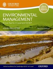 Environmental Management for Cambridge O Level & IGCSE Student Book 2nd Revised edition cena un informācija | Grāmatas pusaudžiem un jauniešiem | 220.lv