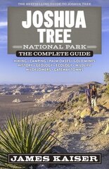 Joshua Tree National Park: The Complete Guide 9th edition цена и информация | Путеводители, путешествия | 220.lv