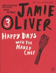 Happy Days with the Naked Chef цена и информация | Книги рецептов | 220.lv