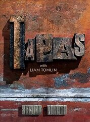 Tapas with Liam Tomlin 2nd edition цена и информация | Книги рецептов | 220.lv