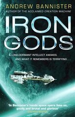 Iron Gods: (The Spin Trilogy 2) cena un informācija | Fantāzija, fantastikas grāmatas | 220.lv