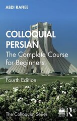 Colloquial Persian: The Complete Course for Beginners 4th edition cena un informācija | Svešvalodu mācību materiāli | 220.lv