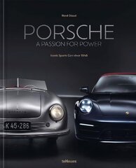 Porsche - A Passion for Power: Iconic Sports Cars since 1948 цена и информация | Путеводители, путешествия | 220.lv