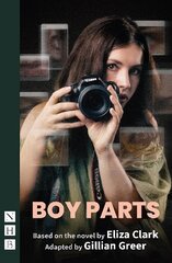 Boy Parts stage version цена и информация | Рассказы, новеллы | 220.lv