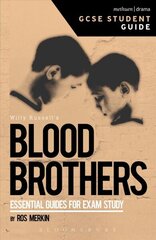 Blood Brothers GCSE Student Guide цена и информация | Рассказы, новеллы | 220.lv