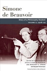 Diary of a Philosophy Student: Volume 2, 1928-29 cena un informācija | Biogrāfijas, autobiogrāfijas, memuāri | 220.lv