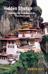 Hidden Bhutan цена и информация | Путеводители, путешествия | 220.lv