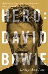 Hero: David Bowie cena un informācija | Biogrāfijas, autobiogrāfijas, memuāri | 220.lv