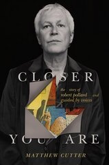 Closer You Are: The Story of Robert Pollard and Guided By Voices цена и информация | Книги об искусстве | 220.lv