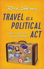 Travel as a Political Act (Third Edition) cena un informācija | Ceļojumu apraksti, ceļveži | 220.lv