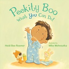 Peekity Boo - What You Can Do! цена и информация | Книги для малышей | 220.lv