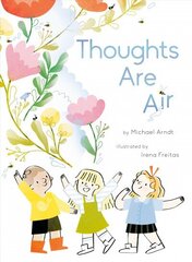 Thoughts Are Air cena un informācija | Grāmatas mazuļiem | 220.lv