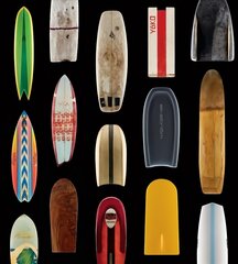 Surf Craft: Design and the Culture of Board Riding cena un informācija | Grāmatas par veselīgu dzīvesveidu un uzturu | 220.lv