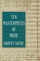 Ten Masterpieces of Music cena un informācija | Mākslas grāmatas | 220.lv