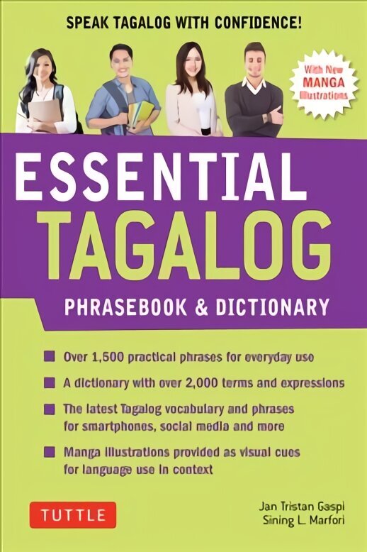 Essential Tagalog Phrasebook & Dictionary: Start Conversing in Tagalog Immediately! (Revised Edition) Second Edition cena un informācija | Ceļojumu apraksti, ceļveži | 220.lv