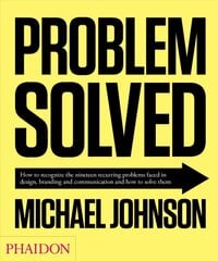 Problem Solved 2nd edition cena un informācija | Mākslas grāmatas | 220.lv