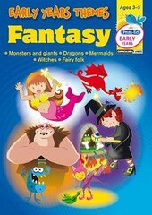 Early Years - Fantasy cena un informācija | Grāmatas mazuļiem | 220.lv