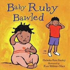 Baby Ruby Bawled cena un informācija | Grāmatas mazuļiem | 220.lv