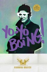 Yo-Yo Boing! cena un informācija | Fantāzija, fantastikas grāmatas | 220.lv