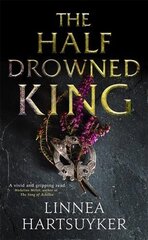Half-Drowned King cena un informācija | Fantāzija, fantastikas grāmatas | 220.lv
